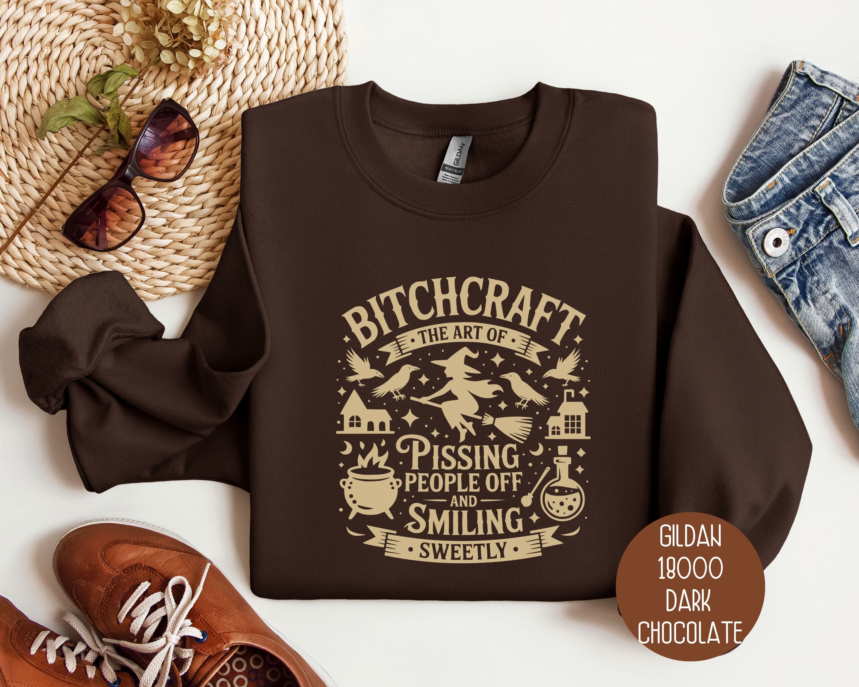 Bitchcraft: Art of Pissing People Off and Smiling Sweetly Sweatshirt-2