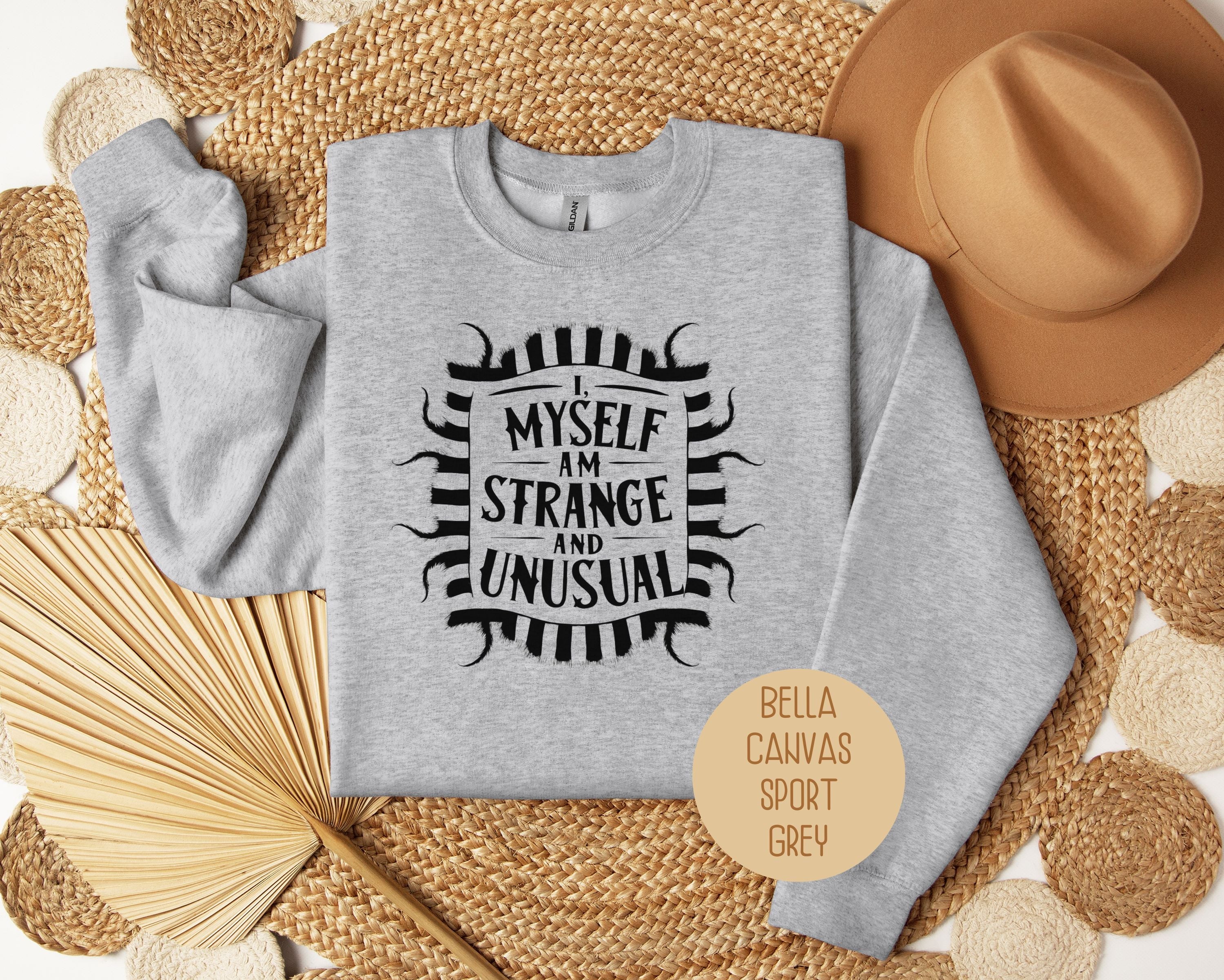 I Myself Am Strange and Unusual Sweatshirt-0